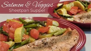 Salmon & Veggies Sheetpan Supper