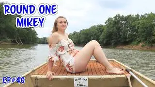Fishing | Round 1 Mikey (2020) Ep#40