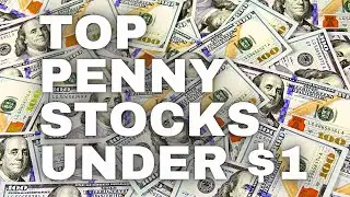 TOP PENNY STOCKS UNDER $1