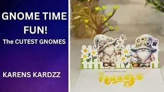 FUN WITH GNOMES / The Cutest Gnomes!