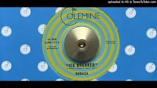 Bubaza - Ice Breaker (Colemine) 2020