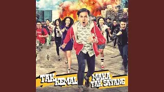 Tak Kenal Tak Sayang