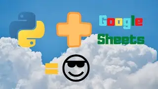 Google Sheets Database | Python