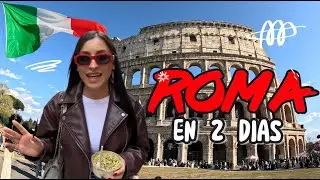 ROMA en 2 días: Qué VER y dónde COMER | Guía de viaje express