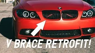 BMW E90 V-Brace Retrofit DIY