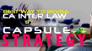 CA Inter Law Preparation & Revision Strategy May 2021 | Company Law & Other Law Important Study Tips