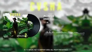 CVSHA - INGENIEUR (Official Audio Visualizer) 2023