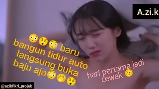 (peria-dewi) bangun tidur auto langsung buka baju aja 🤫 hari pertama jadi cewek cantik episode 5