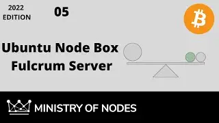 UNB22 - 05 - Fulcrum Server