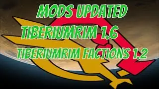 Rimworld TiberiumRim 1.6  Mod launched -  New Tiberium features -  Tiberium Faction 1,22 launched