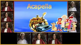 Back to the Future (TV Series) Theme - Acapella