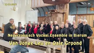 Nedersaksisch Vocaal Ensemble in Bierum Groningen: Van Jonge Leu en Oale Groond