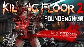 Killing Floor 2 ➤ Poundemonium Weekly Outbreak Gameplay!