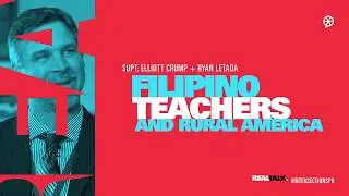 REAL TALK: Rural America, Filipino Teachers, and Immigration