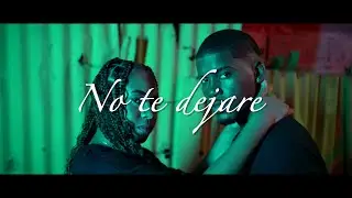 DANIELA COMAS x LANA0.23 - NO TE DEJARE (VIDEO OFICIAL)