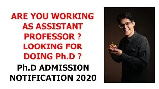 Ph.D ADMISSION NOTIFICATION 2020 | Rs. 39,000 P/M | FOR ASSIATNT PROFESSOR |