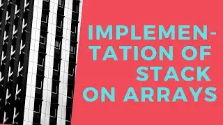 Implementation of stack on Arrays in Java - Data Structures