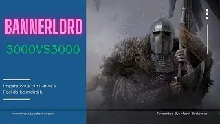 Bannerlord 3000 vs 3000 İmparatorluğu yok ettik