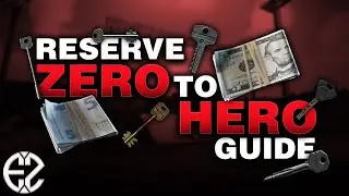 Reserve COMPLETE Zero to Hero / Loot Run Guide - Escape From Tarkov Guide