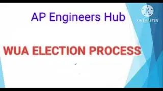 WUA Election Process @apengineershub1092