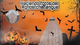 👉haciendo fotos del famoso #ghostchallengue