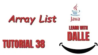 Array List | Java Tutorial #38
