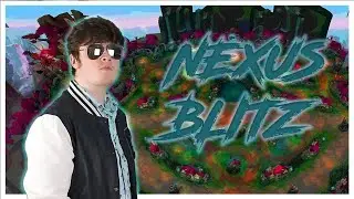 League of Legends Is Still Fun    Nexus blitz