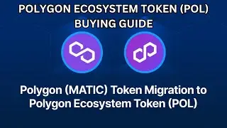 How To Buy Polygon Ecosystem Token (POL) | Polygon Matic News