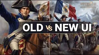 The Controversy Continues… Veterans: Napoleonic Wars Old vs New UI