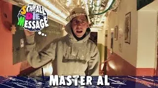 SCHNALL DIE MESSAGE | ♥ 21 | Master Al