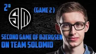 Bjergsen's Second Competitive Game on TSM (Game 2)