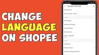 How To Change Language On Shopee Account?
