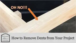 How to Repair Dents in Your Furniture and Woodworking Projects