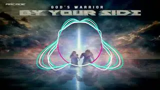 God's Warrior - By Your Side