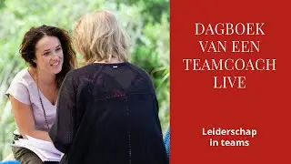 Dagboek van een Teamcoach LIVE: Leiderschap in Teams training