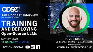 AiX Podcast Interview "Training and Deploying Open-Source LLMs"
