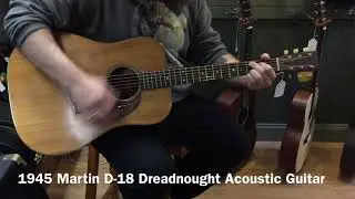 Vintage 1945 Martin D-18 Dreadnought Acoustic Guitar