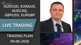 FX: GBPUSD, EURGBP, AUDUSD, EURAUD, AUDCAD Price Action,  Technical Analysis, 09.06.2020