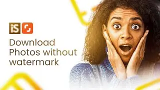 How to Download iStock photos & Shutterstock images without watermark