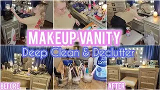 MAKEUP VANITY DEEP CLEAN AND DECLUTTER | ASMR CLEANING