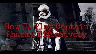How To Play Captain Phasma: A Battlefront 2 Guide
