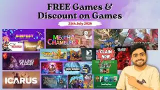 FREE Games & Discount on Games This week - 25th july 2026🎮🔥