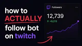 How to ACTUALLY follow bot on Twitch in 2026. (Discord server)