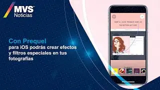 Con Prequel para iOS podrás crear efectos y filtros especiales en tus fotografías