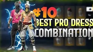 #10 Best Pro Dress Combinations For all Free Fire | Part -1 with normal bundles 😘