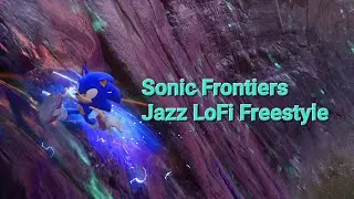Sonic Frontiers Freestyle Jazz LoFi beat for chilling - Theme of the Starfall Islands -Inthrel Nazer