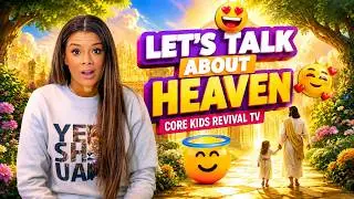 How To Explain Heaven To Kids