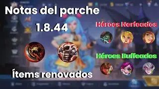 Cambios de balance y renovación de ítems || Mobile Legends