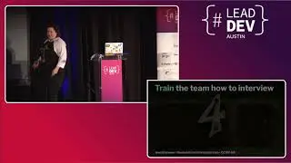 5 ways you can hire better - VM Brasseur | The Lead Developer Austin 2018
