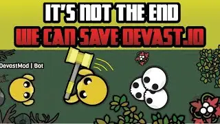Devast.io || There's Still Hope